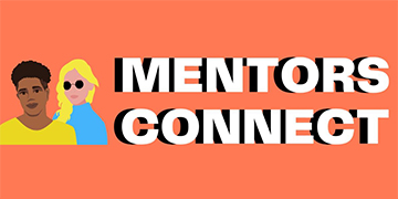 Graphic image displaying the text Mentors Connect alongside illustrated figures, set against a solid coloured background